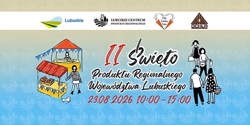 II \u015awi\u0119to Produktu Regionalnego Wojew\u00f3dztwa Lubuskiego