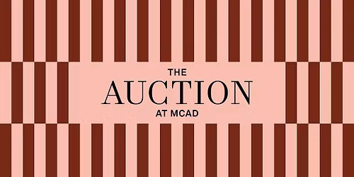 The Auction at MCAD 2026