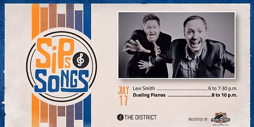 Sips & Songs - Levi Smith & Dueling Pianos