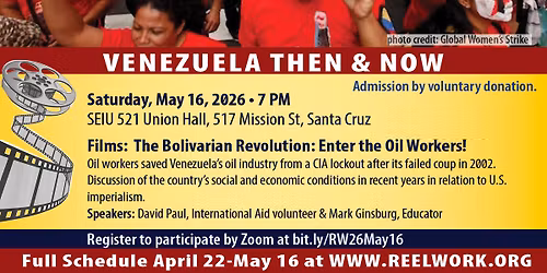 MOVIE -The Bolivarian Revolution: Enter the Oil Workers!