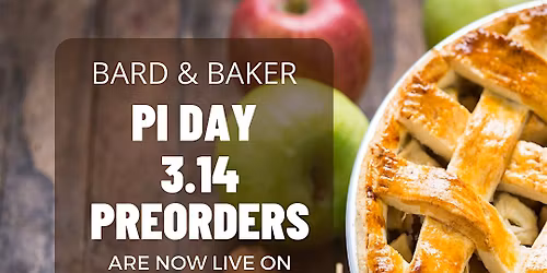 Pi Day Pie Preorders from Bard & Baker (Saturday 3\/14 Pick Up Day)
