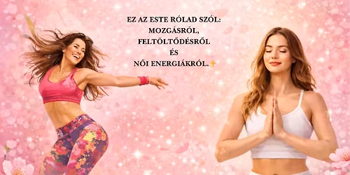 \ud83c\udf38 N\u0151napi Zumba\u00ae Party & J\u00f3ga \u00d3ra \ud83c\udf38