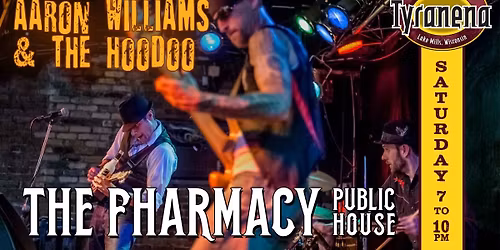 Aaron Williams & the Hoodoo LIVE at The Fharmacy Public House