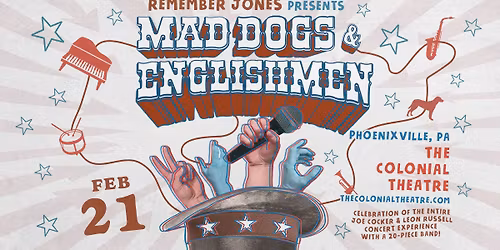 MAD DOGS & ENGLISHMEN \u2013 a 20-Piece Band Celebration presented by Remember Jones