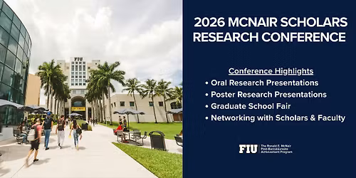 2026 FIU McNair Scholars Research Conference