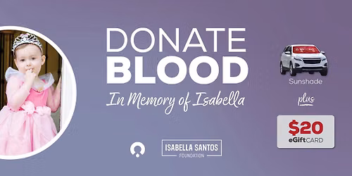 Donate Blood at the Charlotte Donor Center | $10 Back to the Isabella Santos Foundation \ud83d\udc9c
