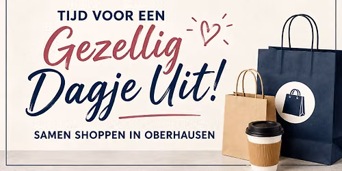🛍️☕ Tijd voor een Gezellig Dagje Uit! Samen naar Oberhausen ✨