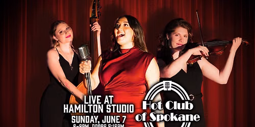 Hot Club of Spokane at Hamilton Studio - Hot Jazz Sunday Night