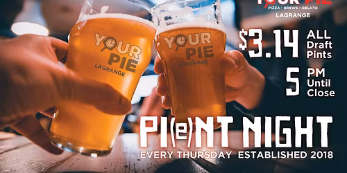 Pi(e)nt Night - $3.14 Draft Pints