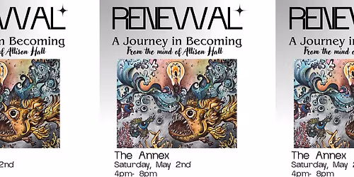 Renewal: A Journey in Becoming - Art Show 