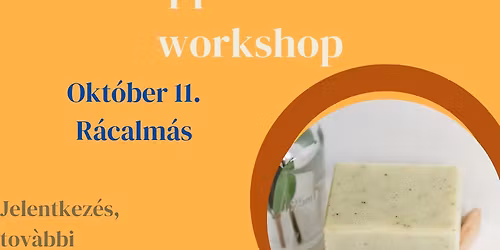 Szappan készítő workshop