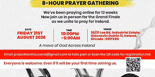 Grand Finale -100 Hours Intercession Prayer for Ireland