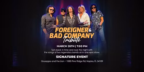 Foreigner and Bad Company Tribute