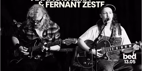 Anna Dijkema & Fernant Zeste (live in bed)