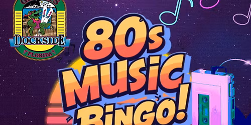 80s Music Bingo @ Gators Dockside Eustis