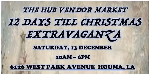 The HUB “12 Days Till Christmas” Extravaganza 