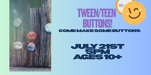 Tween\/ Teen Craft Night "Buttons"