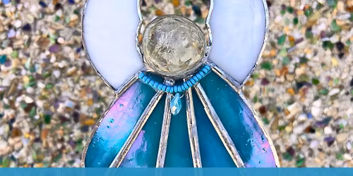 SOLD OUT: Stained Glass Angel (Ages 18 & up)