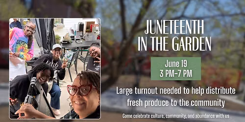 Juneteenth in the Garden