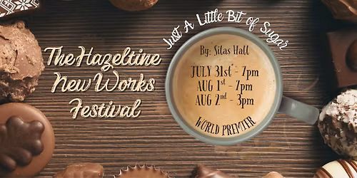 Just A Little Bit of Sugar - By: Silas Hall