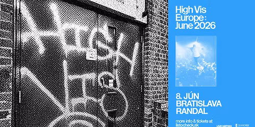 High Vis \u2022 Bratislava