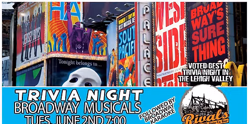 Trivia: Broadway Musicals followed by Broadway Karaoke