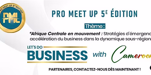 PRO MEET UP - 5e \u00e9dition