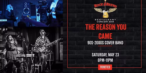 THE REASON YOU CAME - 90s 2000s COVER BAND @ Rock & Brews Royal Oak