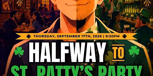 Halfway to St. Patty's Party feat. DJ STEEL live at The Hummingbird