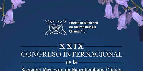 XXIX CONGRESO INTERNACIONAL DE LA SMNFC 