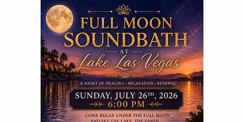 Lake Las Vegas Soundbath