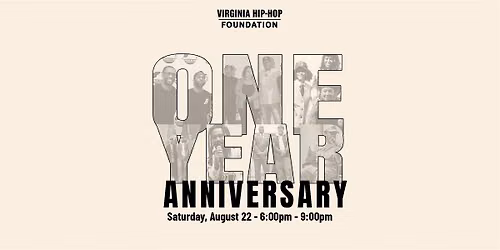 Virginia Hip-Hop Foundation One Year Anniversary