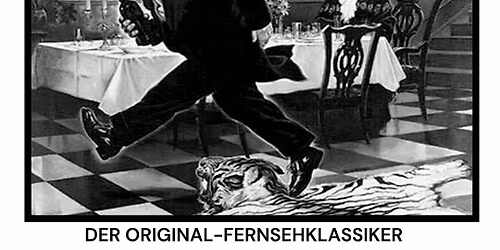 DINNER FOR ONE "Der Silvester-Klassiker" - 2 Vorstellungen: 18:30 Uhr + 20:30 Uhr