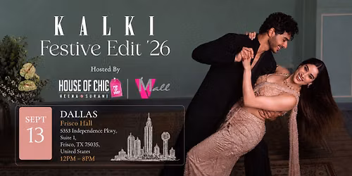 Kalki Festive Edit \u201826 Dallas