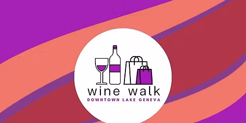 Lake Geneva's Annual Fall Wine Walk