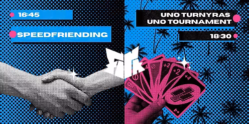 Speedfriending | UNO turnyras