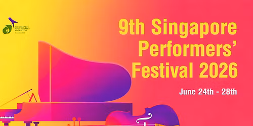 9th Singapore Performers' Festival 2026
