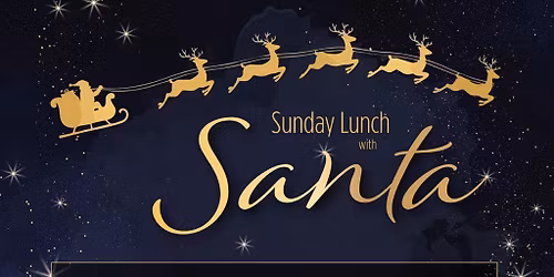 Sunday Lunch with Santa