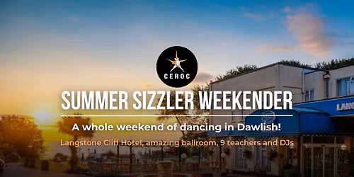 Summer Sizzler Weekender - Dawlish, South Devon