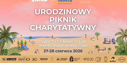 Urodzinowy piknik charytatywny! 10 lat Monta Beach Volley Club
