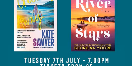 7th July \u2013 Kate Sawyer & Georgina Moore