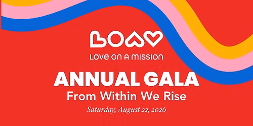 2026 Love On A Mission Annual Gala: From Within We Rise