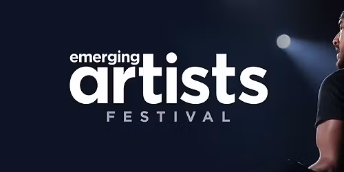 Emerging Artists Festival