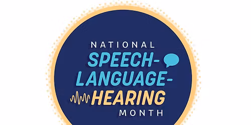 19th Annual FREE Speech-Language-Hearing Screening