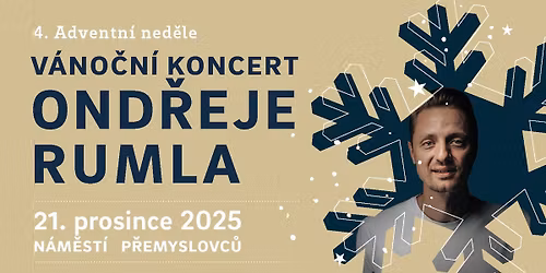 4. adventn\u00ed ned\u011ble a koncert Ond\u0159eje Rumla