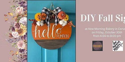 DIY Fall Sign at New Morning Bakery in Corvallis