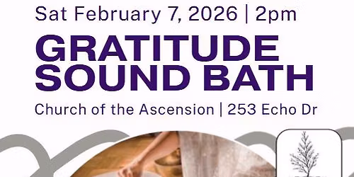 Gratitude Sound Bath (In Support of Soul Space Ottawa)