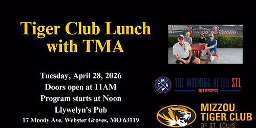 Tiger Club Lunch April 2026 with TMA