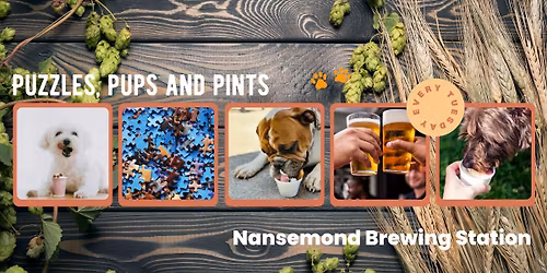 \ud83d\udc3e\ud83e\udde9\ud83c\udf7b Puzzles, Pups & Pints @ Nansemond Brewing Station