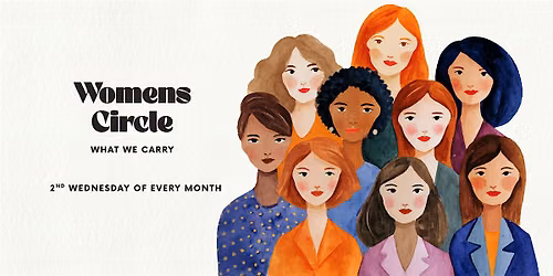women's circle - What we carry